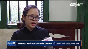 Thêm một khách hàng của Vietcombank bị mất tiền trong tài khoản