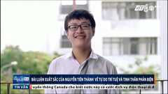Nam sinh Việt giành giải nhất cuộc thi viết luận quốc tế gây xôn xao