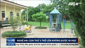 Lạ lùng trường học không tuyển học sinh là con thứ 3 trở lên trong gia đình ở Nghệ An
