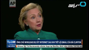 Tiết lộ email của bà Clinton, ông chủ WikiLeaks bị cắt internet