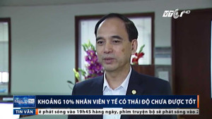 Khoảng 10% nhân viên y tế có thái độ chưa tốt