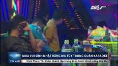Clip: Đột kích quán karaoke, bắt quả tang 'nam thanh nữ tú' mua vui sinh nhật bằng ma túy