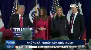 Khám phá những cái 'nhất' của nhà Trump