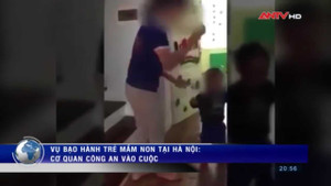 Phẫn nộ khi xem bản tường trình của 2 cô giáo mầm non Sen Vàng đánh trẻ