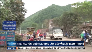 Thái Nguyên: Đường không làm mới vẫn lập trạm thu phí