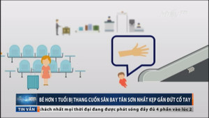 Bé hơn 1 tuổi bị thang cuốn Tân Sơn Nhất kẹp gần đứt tay