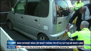 Bé gái người Việt bị sát hại ở Nhật: Cảnh sát tiết lộ thêm bằng chứng bất ngờ