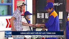 Giá xăng hôm nay 20/10 liệu có tăng?
