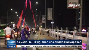 Đà Nẵng ngập trong rác sau lễ hội pháo hoa