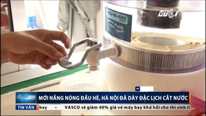 Nắng nóng như đổ lửa: Dân Thủ đô sẽ càng thất vọng khi biết tin này