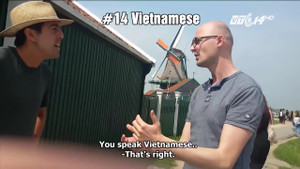Tiếng Việt xuất hiện trong đoạn hội thoại 15 thứ tiếng gây 'sốt' toàn thế giới