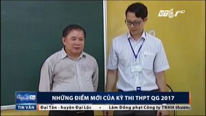 Kỳ thi THPT Quốc gia 2017 nhiều đổi mới: Học sinh thở phào nhẹ nhõm