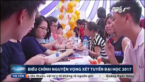Điều chỉnh nguyện vọng xét tuyển Đại học 2017