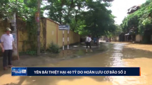 Yên Bái thiệt hại thế nào sau bão số 2?