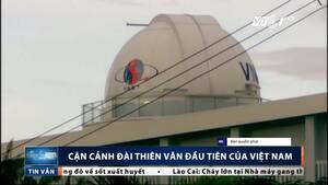 Cận cảnh đài thiên văn đầu tiên của Việt Nam