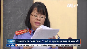 Vụ VN Pharma: Vì sao Viện Kiểm sát cấp cao rút hồ sơ?