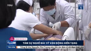 Góc khuất nghề bác sĩ vận động hiến tạng