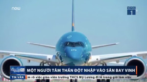 Người tâm thần đột nhập sân bay Vinh, lên máy bay sắp cất cánh