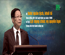 Clip: Cựu Tổng cục trưởng Tổng cục cảnh sát bị buộc tội như thế nào?