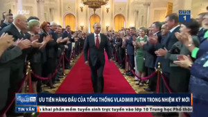 Đâu là ưu tiên số 1 của Tổng thống Putin trong nhiệm kỳ mới?