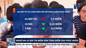 Nghệ An: 62 bài thi tăng điểm, 32 bài giảm điểm sau phúc khảo