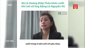 Bà Lê Hoàng Diệp Thảo chưa muốn ly hôn ông Đặng Lê Nguyên Vũ