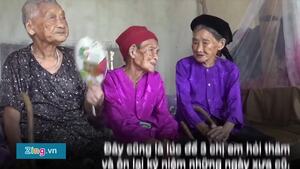Bí quyết giúp 3 chị em ruột đều sống trên 100 tuổi