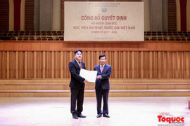 Bổ nhiệm Giám đốc Học viện Âm nhạc Quốc gia Việt Nam