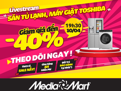 Mùa dịch, săn tủ lạnh, máy giặt giá sốc qua livestream