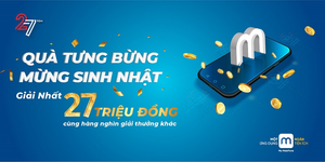 Mừng sinh nhật MobiFone với quà khuyến mại hấp dẫn