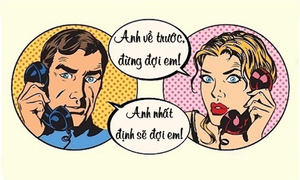 Vợ nổi giận khi chồng nói 'anh nhất định chờ em'