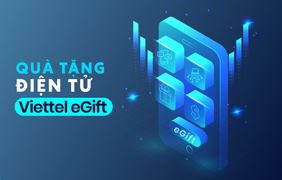 Viettel E-Gift đặt mục tiêu tăng trưởng hơn 7 lần trong năm 2020