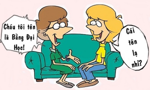 Sao tên thằng cu lại là Bằng Đại Học?