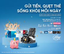 Gửi tiền, quẹt thẻ cùng VietinBank, trúng quà tặng sức khỏe hấp dẫn