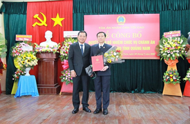 Tân Chánh án TAND tỉnh Quảng Nam là ai?
