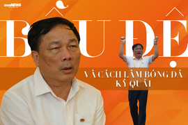 HLV Vũ Quang Bảo: Nếu có tham mưu tốt, bầu Đệ chắc chắn thành công