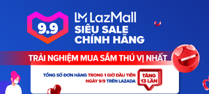 Lượng đơn hàng trong lễ hội mua sắm 9.9 trên Lazada lập kỉ lục ấn tượng