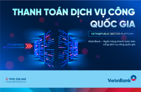 VietinBank tiên phong thanh toán trực tuyến trên Cổng Dịch vụ công Quốc gia