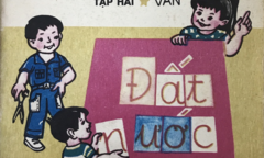 30 năm trước, trẻ được nuôi dưỡng tình yêu đất nước qua từng bài tập đọc lớp 1