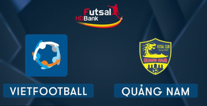 Trực tiếp Futsal HDBank VĐQG 2020: Vietfootball vs Quảng Nam