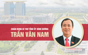 Infographic: Sự nghiệp Bí thư Tỉnh ủy Bình Dương Trần Văn Nam