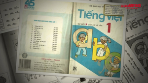 Video: Đây là lý do sách lớp 1 ngày xưa gây thương nhớ đến thế