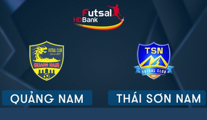 Trực tiếp Futsal HDBank 2020: Quảng Nam vs Thái Sơn Nam