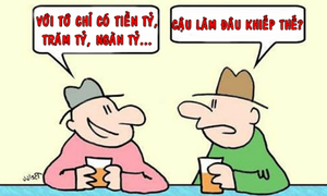 Phát ngợp vì vợ có hàng trăm tỷ đồng