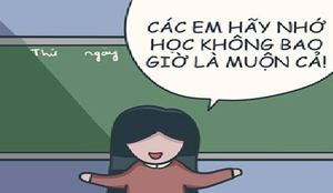 Khi học trò láu cá nghe lời cô 