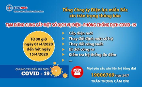 EVNNPC tạm dừng việc cung cấp các dịch vụ cấp điện mới 