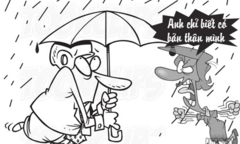 Để vợ bị ướt vì chồng quá cao thượng