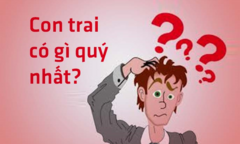 Đố mẹo 3 giây cho người IQ cao: Con trai có cái gì quý nhất?