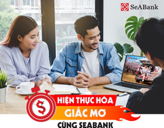 SeABank tung lãi suất cho vay ưu đãi chỉ từ 0%/năm