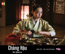 Đón xem bom tấn cổ trang 'Chàng Hậu' trên K+